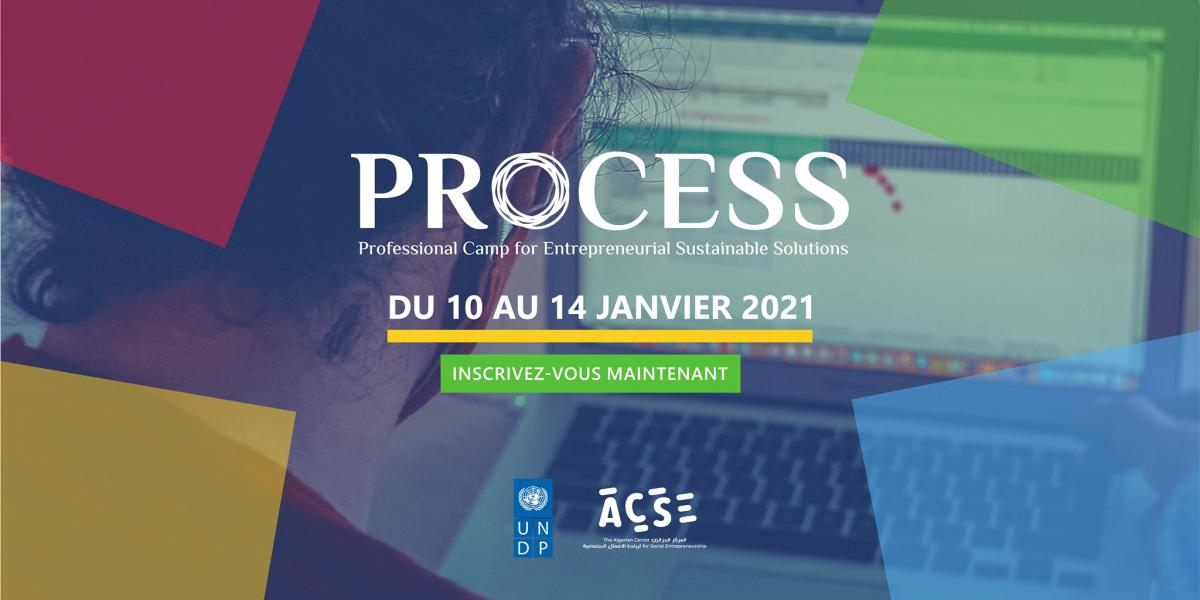 Algérie : PROCESS, Professional Camp for Entrepreneurial Sustainable Solutions