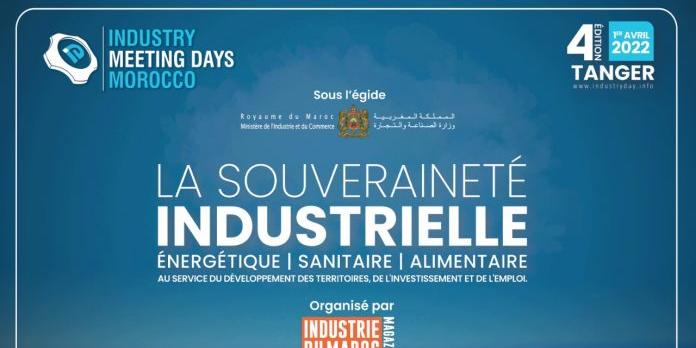 Maroc : La Souveraineté industrielle, énergétique, alimentaire et sanitaire au service du développement des territoires de l’investissement et de l’emploi